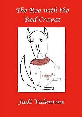 The Roo with the Red Cravat