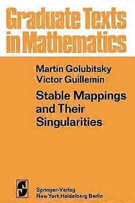 Stable Mappings and Their Singularities