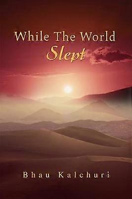 WHILE THE WORLD SLEPT