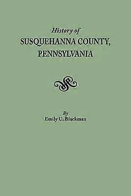 Susquehanna County, Pennsylvanias historie