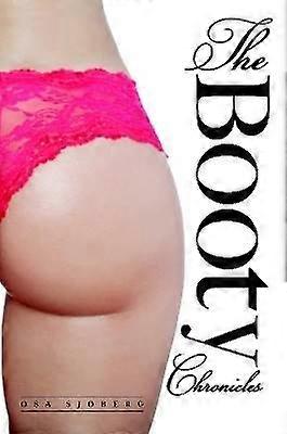 The Booty Chronicles