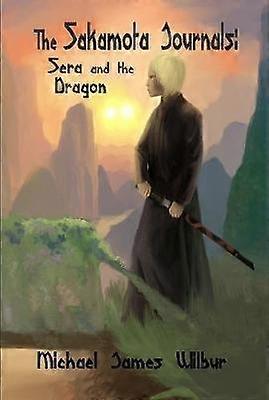 The Sakamota Journals: Sera and the Dragon