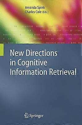 Neue Wege im kognitiven Information Retrieval