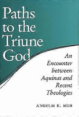 Paths to the Triune God