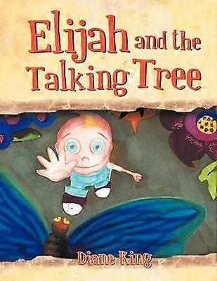 Elijah and the Talking Tree