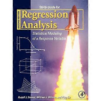 Regression Analysis Statistical Modeling Of A Response Variable - Rudolf J. Freund