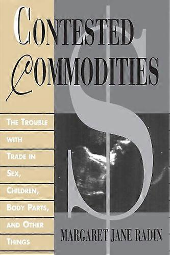 Contested Commodities