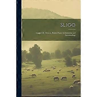 Sligo : Lough Gill, Glencar, Rosses Point, Inishmurray und Umgebung