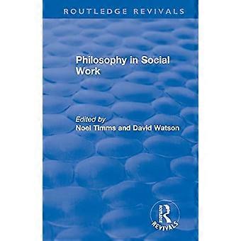 Philosophy in Social Work
