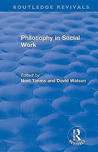 Philosophy in Social Work