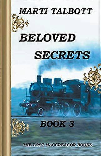 Beloved Secrets, Book 3