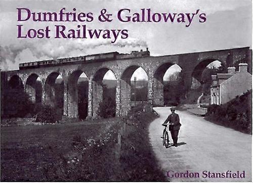 Dumfries und Galloway verlor der Eisenbahnen