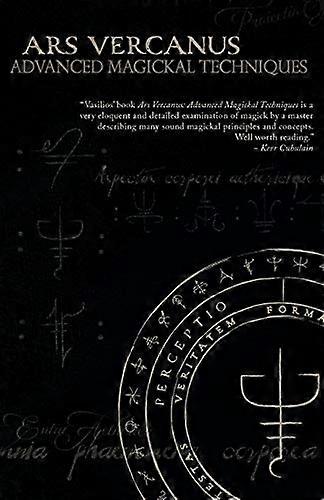 Ars Vercanus: Techniques magiques avancées