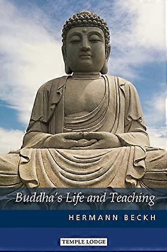 Buddha's Life and Teaching