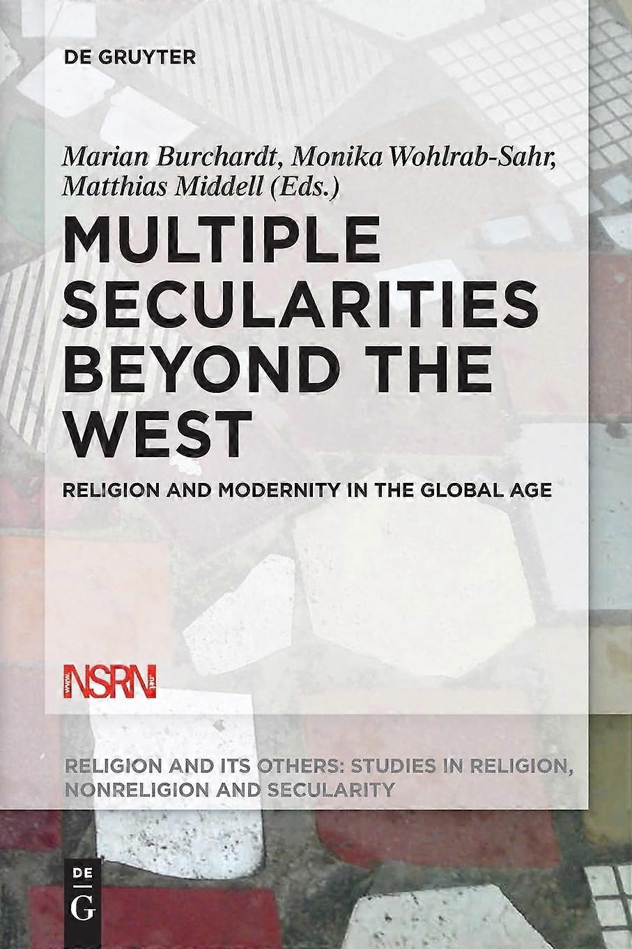 Multiple Secularities Beyond The West - De Gruyter - Paperback - en Book