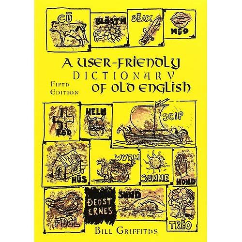 A User-friendly Dictionary of Old English and Reader