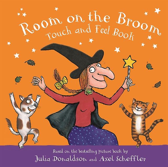Room On The Broom Touch And Feel Book by Julia Donaldson Paperback Book