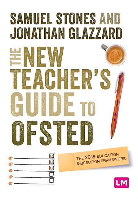 The New Teachers Guide To Ofsted by Jonathan Glazzard Paperback