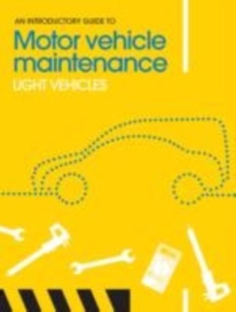 Introductory Guide To Motor Vehicle Maintenance by Phil Knott Paperback