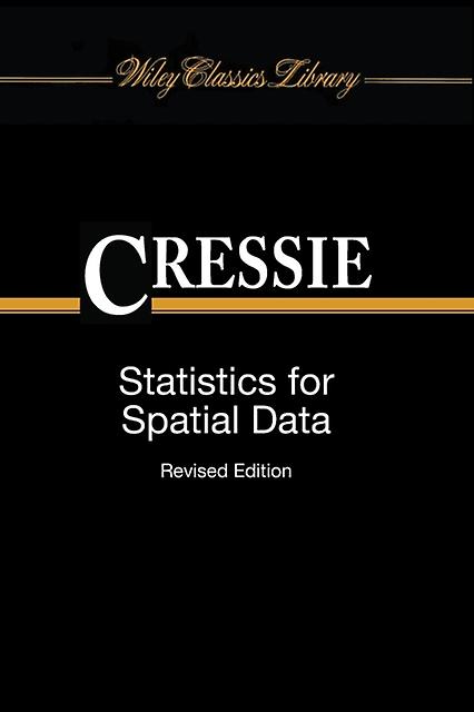 Statistics For Spatial Data by Noel Cressie Paperback Book