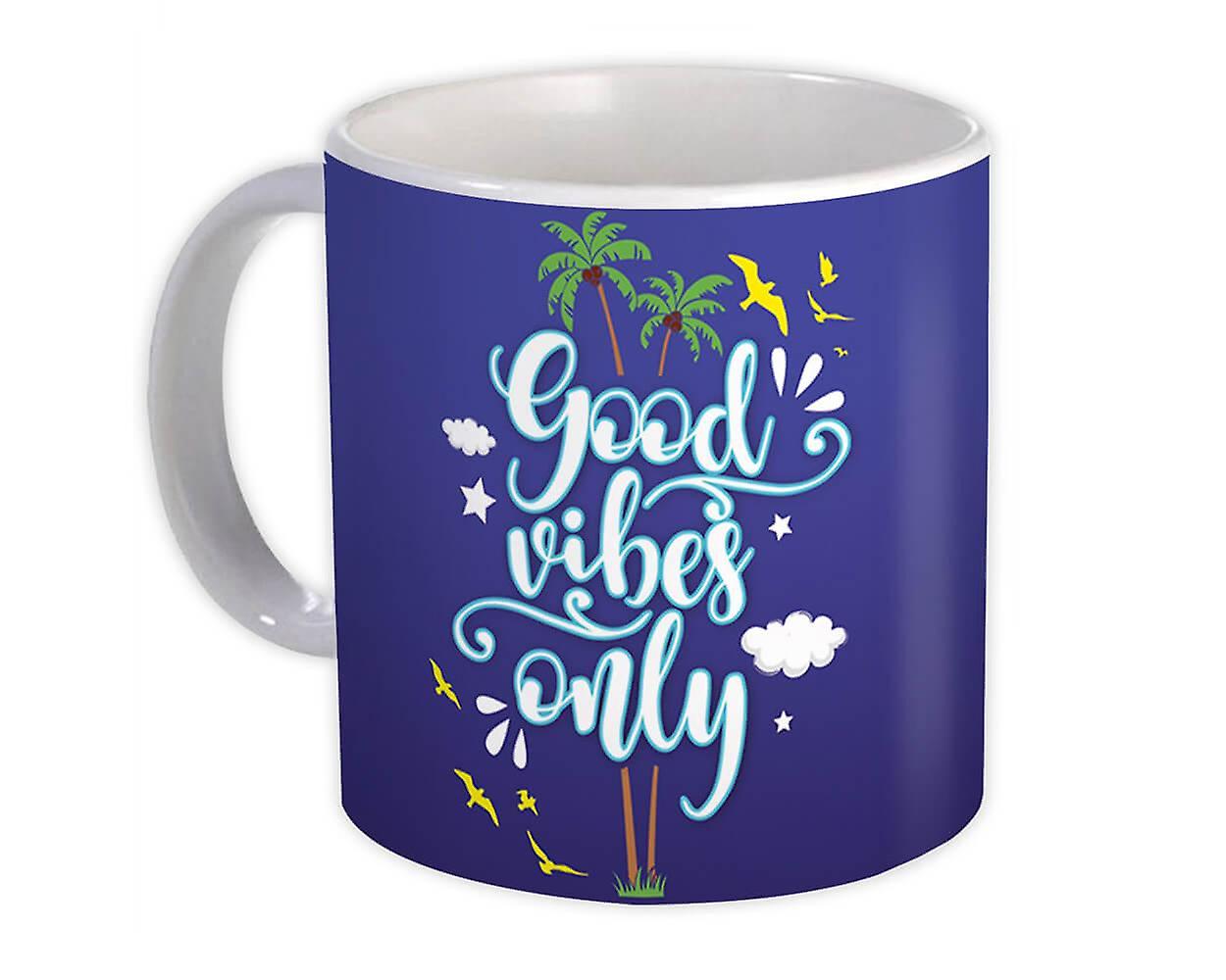 Gift Mug: Palm Good Only Quotes