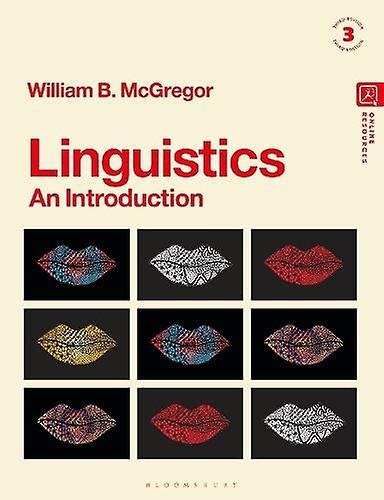 Linguistics An Introduction by McGregor & William B. University of Aarhus & Denmark Paperback Book
