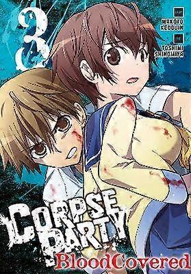 Corpse Party: Blood Covered Vol. 3