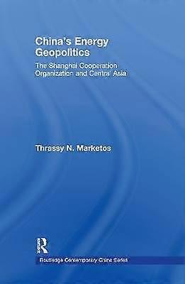 China's Energy Geopolitics