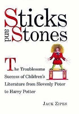 Sticks and Stones