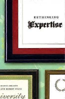 Rethinking Expertise