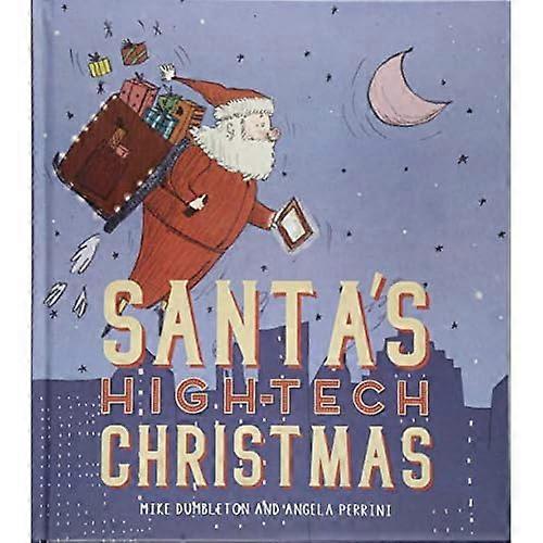 Santa's High-tech kerst