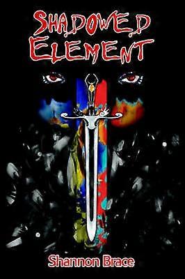 Shadowed Element