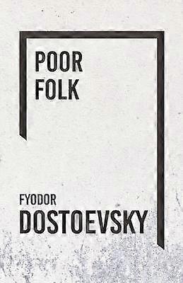 Poor Folk - the Gambler