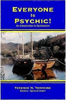 Everyone is Psychic!