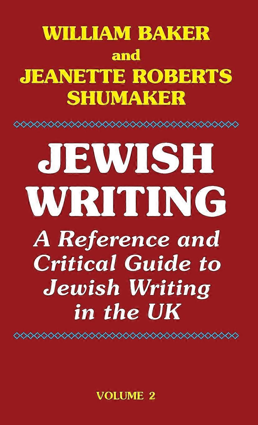 Jewish Writing - William Baker - Literary studies: general - Edward Everett Root - Hardback