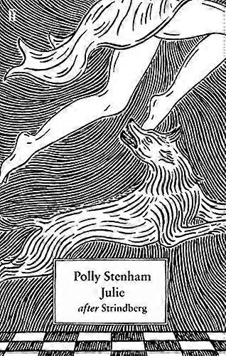 Julie: After Strindberg