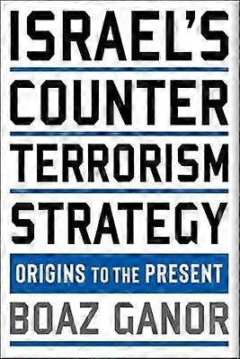 Israel's Counterterrorism Strategy