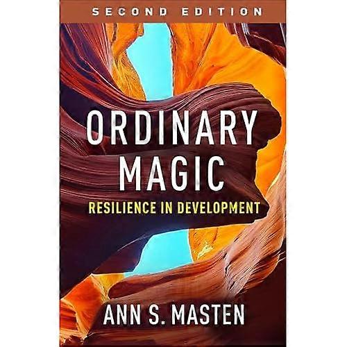 Ordinary Magic : Resilience in Development