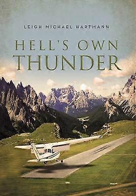Hell's Own Thunder