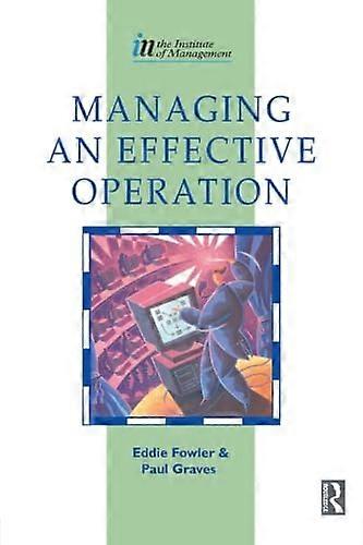 Managing an Effective Operation