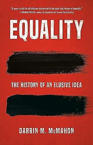 Equality: The History of an Elusive Idea