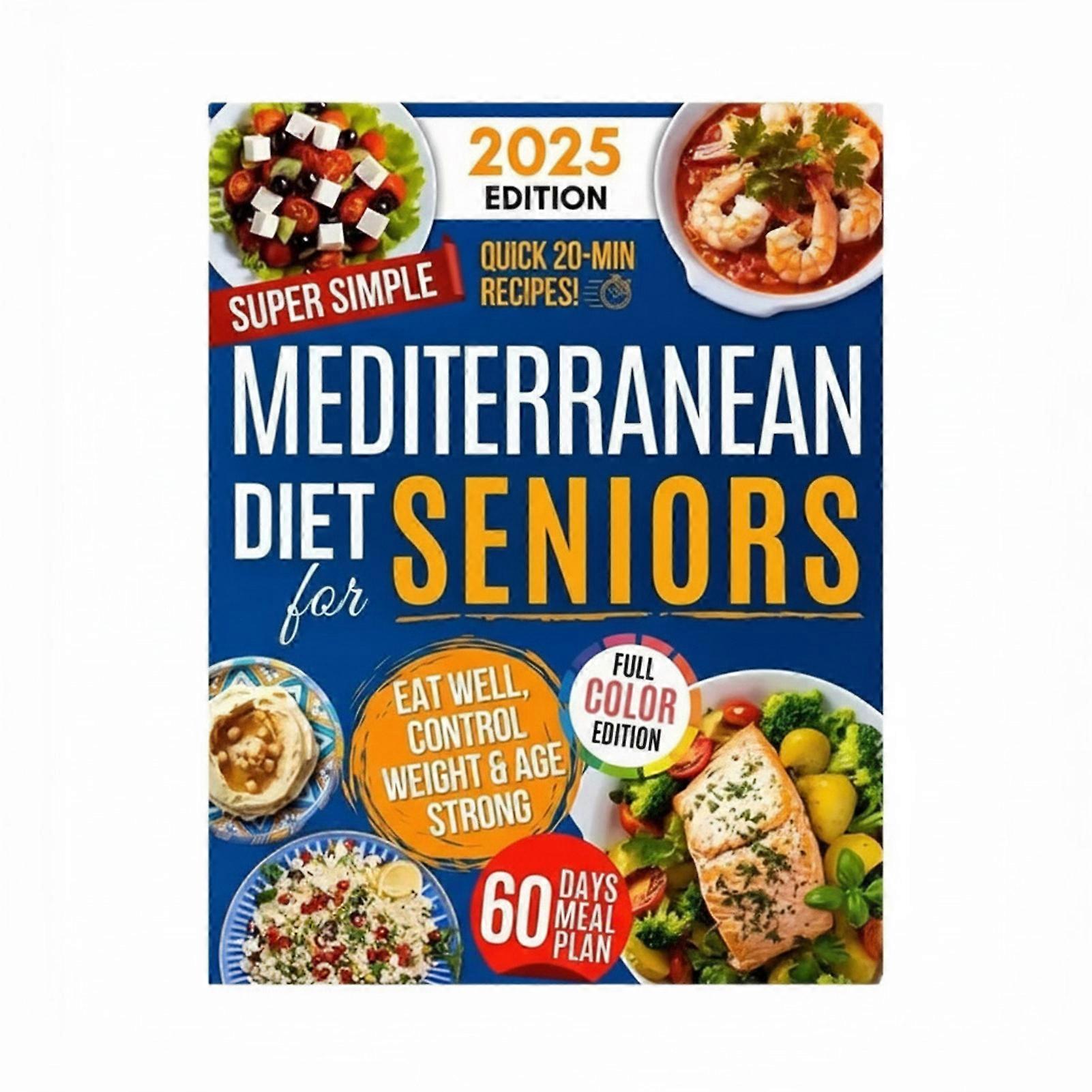 Livre de recettes de r��gime m��diterran��en super simple pour personnes ag��es Guide de cuisson sain avec des recettes �� faible teneur en sodiu