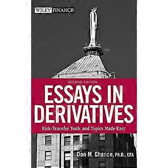 Essays i derivater: risikooverføring verktøy og emner enkel (Wiley finans)