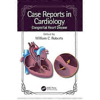 Études de cas en cardiologie : cardiopathies congénitales