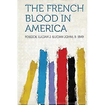 Französisches Blut in Amerika
