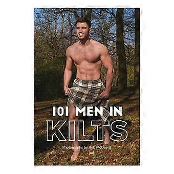 101 MĘŻCZYZN W KILTY