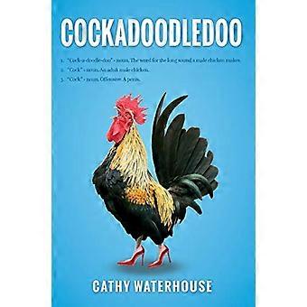 Cockadoodledoo