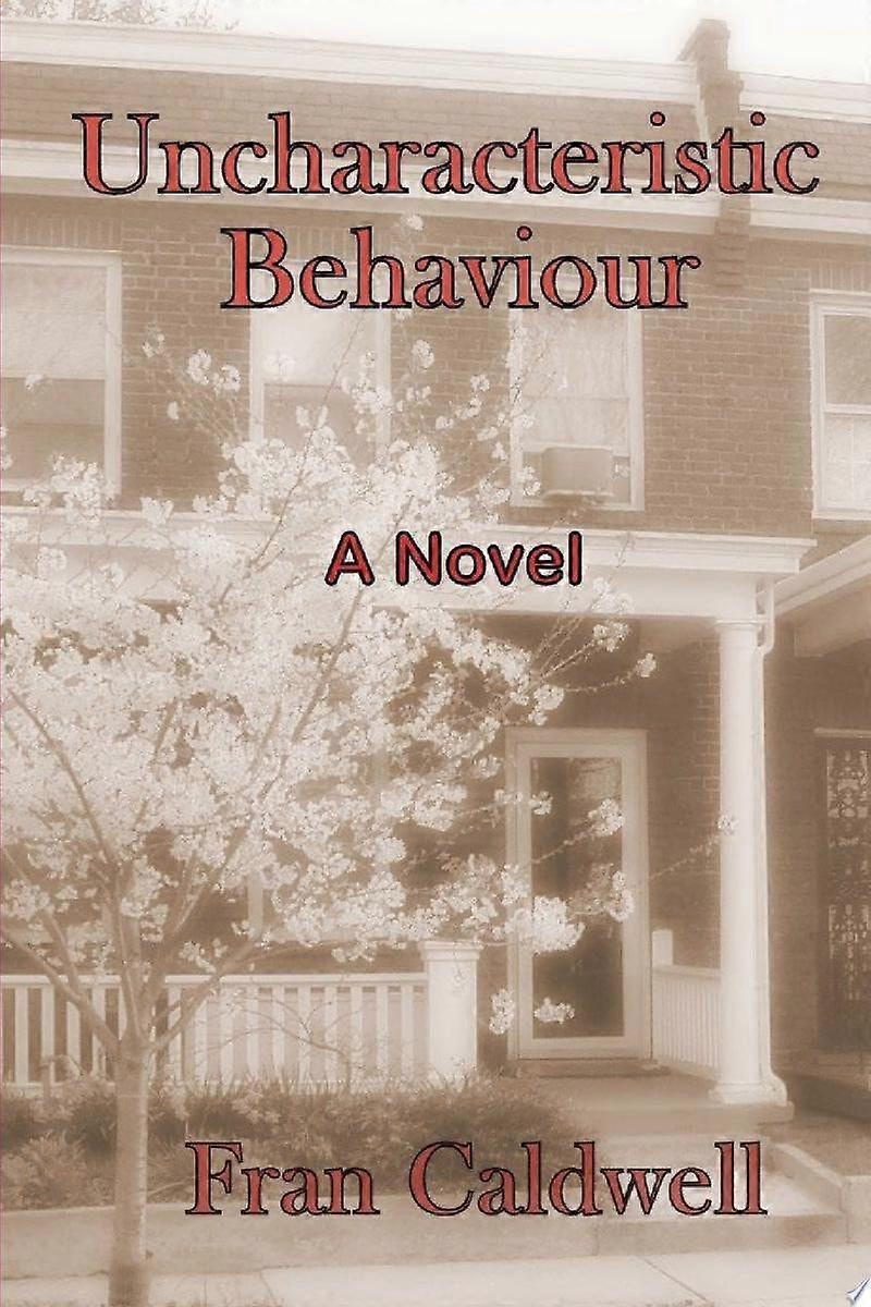 Uncharacteristic behaviour