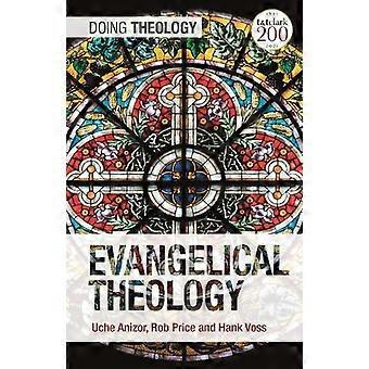 Teología evangélica - Uche Anizor - Tapa dura - en Book