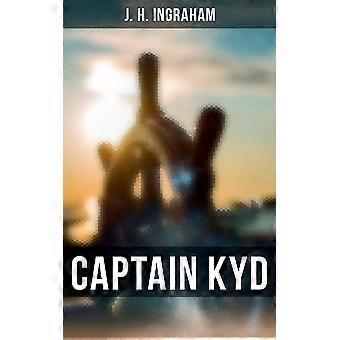 Captain kyd or, the wizard of the sea